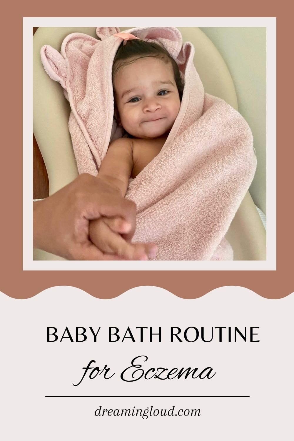 The Best Natural Baby Bath Routine for Eczema-Prone Skin by Top US Mom Blogger Dreaming Loud